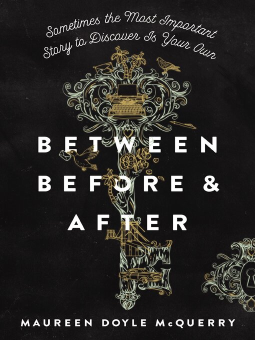 Title details for Between Before and After by Maureen Doyle McQuerry - Available
